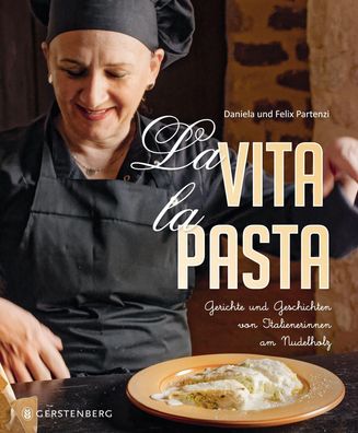 La Vita, la Pasta, Daniela und Felix Partenzi