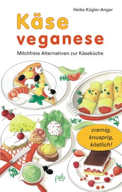 K?se veganese, Heike K?gler-Anger