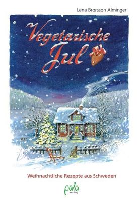 Vegetarische Jul, Lena Brorsson Alminger