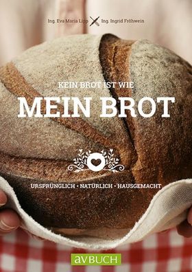 Kein Brot ist wie mein Brot, Eva Maria Lipp