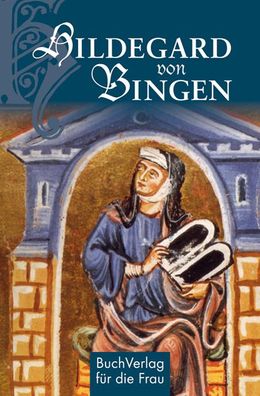Hildegard von Bingen, Carola Ruff