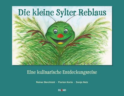 Die kleine Sylter Reblaus, Rainer Berchtold