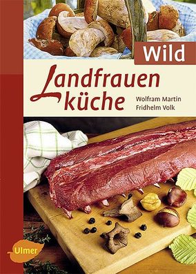 Landfrauenk?che Wild, Wolfram Martin