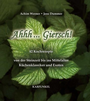 Ahhh... Giersch!, Achim Werner