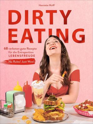 Dirty Eating, Henriette Wulff