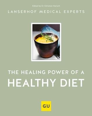 The healing power of a healthy diet, Christian Harisch