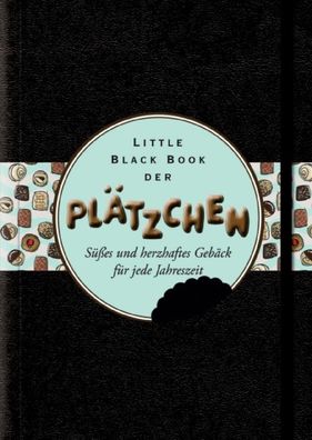 Little Black Book der Pl?tzchen, Rosemarie Blim