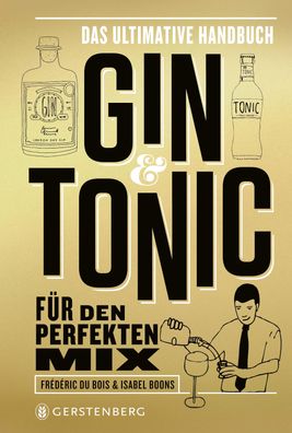 Gin & Tonic - Goldene Edition, Fr?d?ric Du Bois