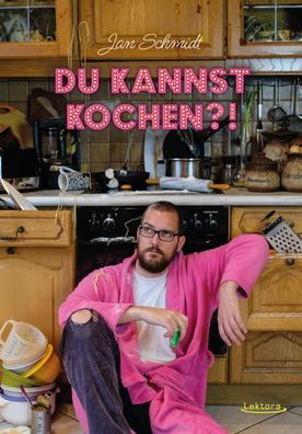 Du kannst kochen?!, Schmidt Jan