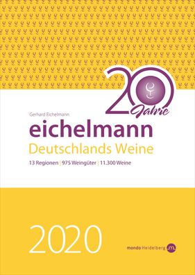 Eichelmann 2020 Deutschlands Weine, Gerhard Eichelmann