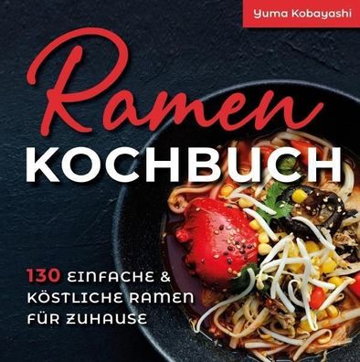 Ramen Kochbuch, Yuma Kobayashi