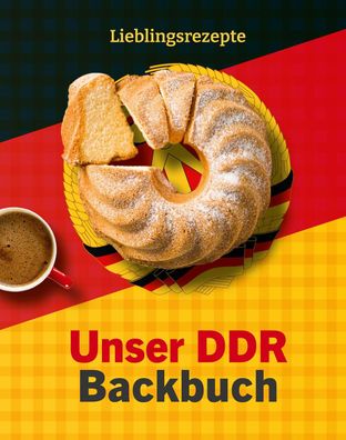 Unser DDR Backbuch, Alexandra de Leon
