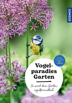 Vogelparadies Garten, Ulrich Schmid