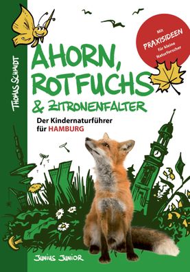 Ahorn, Rotfuchs & Zitronenfalter, Thomas Schmidt