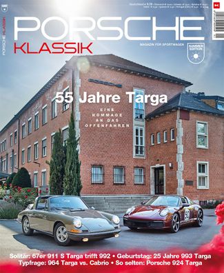 Porsche Klassik Sonderheft 2020 - 55 Jahre Targa,