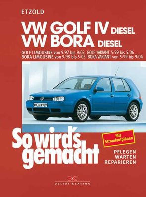 VW Golf IV Diesel 9/97-9/03, Bora Diesel 9/98-5/05, R?diger Etzold