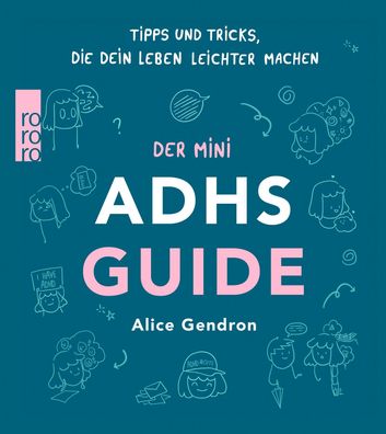 Der Mini ADHS Guide, Alice Gendron