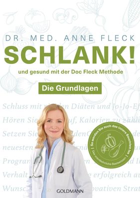 Schlank! und gesund mit der Doc Fleck Methode, Anne Fleck