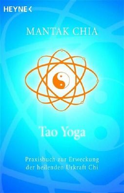 Tao Yoga, Mantak Chia