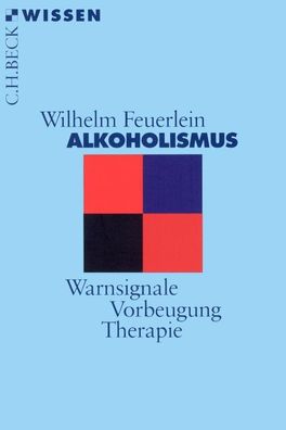 Alkoholismus, Wilhelm Feuerlein