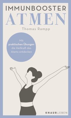 Immunbooster Atmen, Thomas Rampp