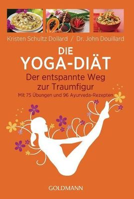 Die Yoga-Di?t, Kristen Schultz Dollard
