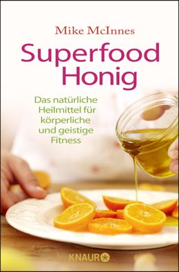 Superfood Honig, Mike McInnes