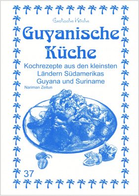 Guyanische K?che, Nariman Zeitun