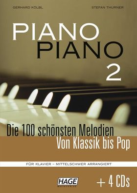 Piano Piano 2 mittelschwer (mit 4 CDs), HAGE Musikverlag