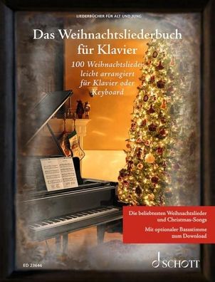 Das Weihnachtsliederbuch f?r Klavier, Jonas Spieker