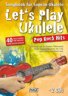 Let's Play Ukulele Pop Rock Hits + 2 CDs, Helmut Hage