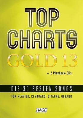 Top Charts Gold 13 (mit 2 CDs), HAGE Musikverlag