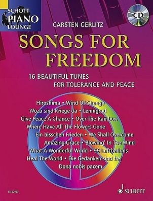 Songs For Freedom. Klavier. Ausgabe mit CD,