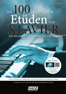 Die 100 wichtigsten Et?den f?r Klavier + QR-Codes, Gerhard K?lbl