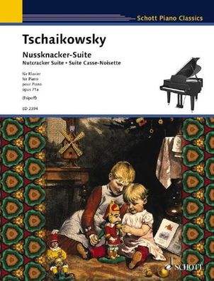 Nussknacker-Suite, Peter Iljitsch Tschaikowsky