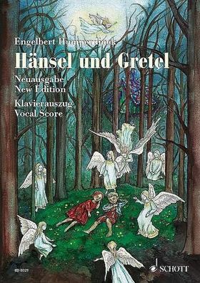 H?nsel und Gretel - Neue Urtext-Ausgabe, Engelbert Humperdinck