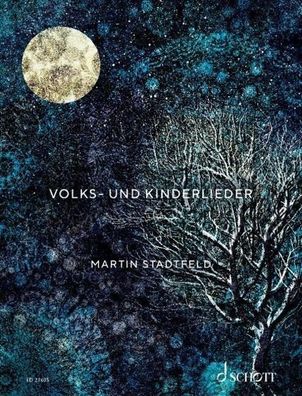 Volks- und Kinderlieder, Martin Stadtfeld