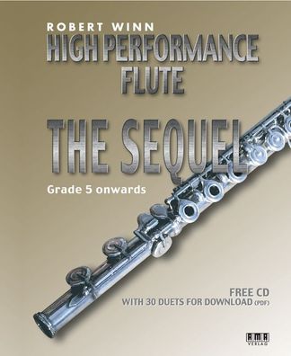 High Performance Flute - The Sequel, Robert Winn