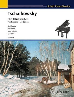 Die Jahreszeiten op. 37bis, Peter Iljitsch Tschaikowsky