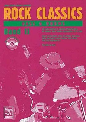 ROCK Classics ' Bass und Drums' 2. Inkl. CD, Peter Kellert