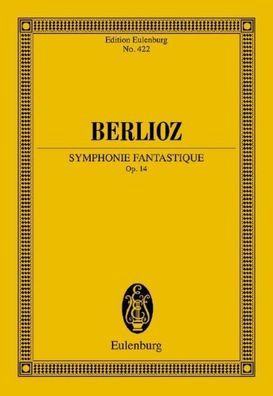 Symphonie Fantastique, Hector Berlioz