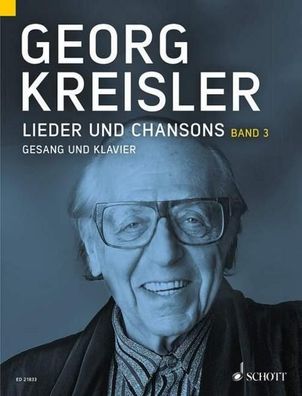 Georg Kreisler. Lieder und Chansons. Gesang und Klavier. Band 3, Georg Krei ...