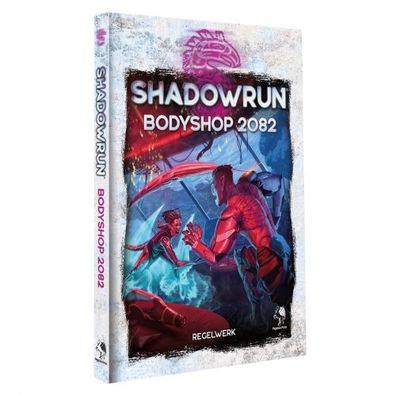 Shadowrun - Body Shop 2082 (Hardcover) - deutsch