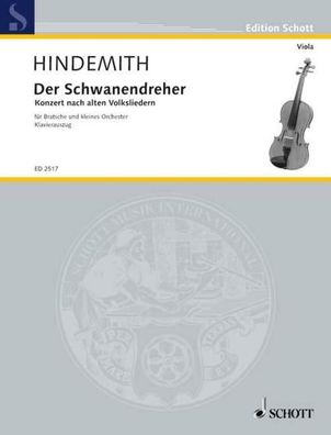 Der Schwanendreher. Klavierauszug mit Solostimme., Paul Hindemith