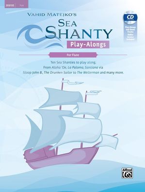 Sea Shanty Play-Alongs for Flute, Vahid Matejko