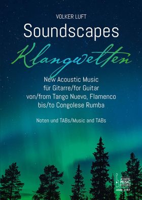 Soundscapes - Klangwelten., Volker Luft