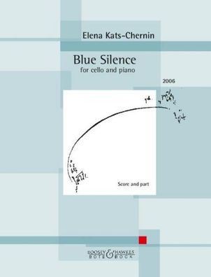 Blue Silence Violoncello und Klavier., Elena Kats-Chernin