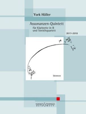 Assonanzen-Quintett. F?r Klarinette in B und Streichquartett., York H?ller
