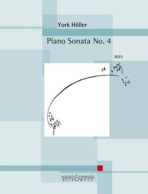 Piano Sonata No. 4, York H?ller