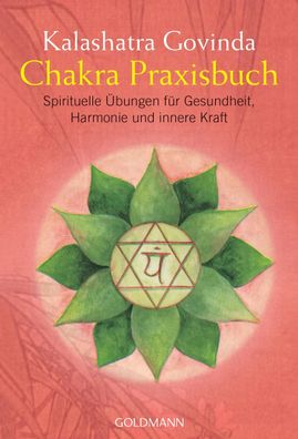 Chakra Praxisbuch, Kalashatra Govinda